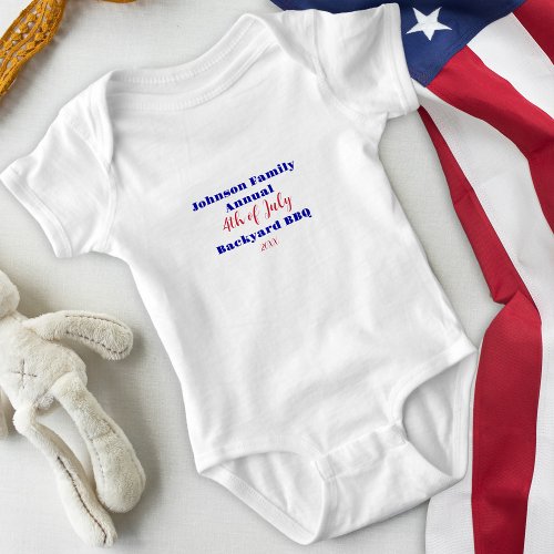 Fourth of July Family Reunion Red White Blue BBQ Baby Bodysuit