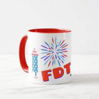 Fourth of July FDT Foxtrot Delta Tango  Mug