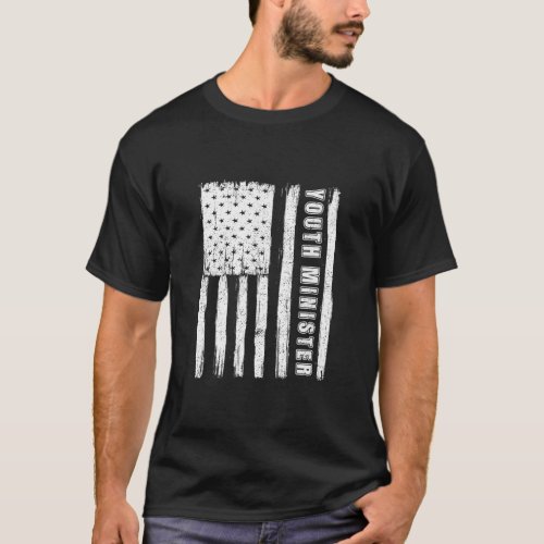 Fourth Of July For American Flag Youth Minister  T_Shirt