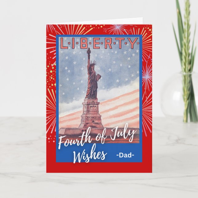 Fourth of July for Dad Statue of Liberty Card (Front)