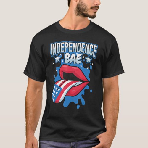 Fourth Of July Independence Bae 4th Of July 1 T_Shirt