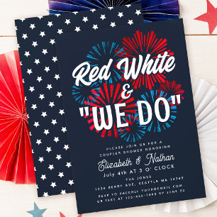 Fourth of July Red White and We Do Couples Shower Invitation