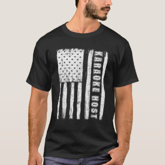 Fourth of Julys for Men American Flag karaoke host T-Shirt
