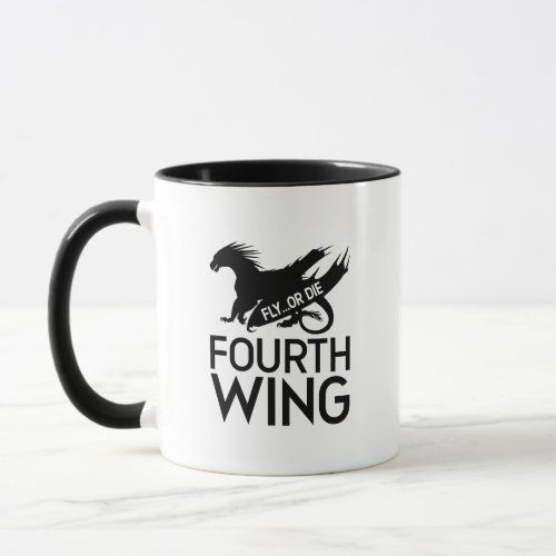 Fourth Wing _ Fly Or Die Mug