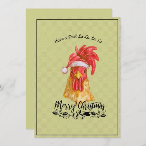 Fowl La La La La Chicken Merry Christmas Holiday Card