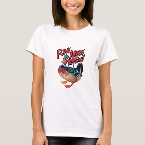 Fowl Mouth No Filter T_Shirt