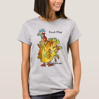 Fowl Play Cartoon Gold Turkey T shirt