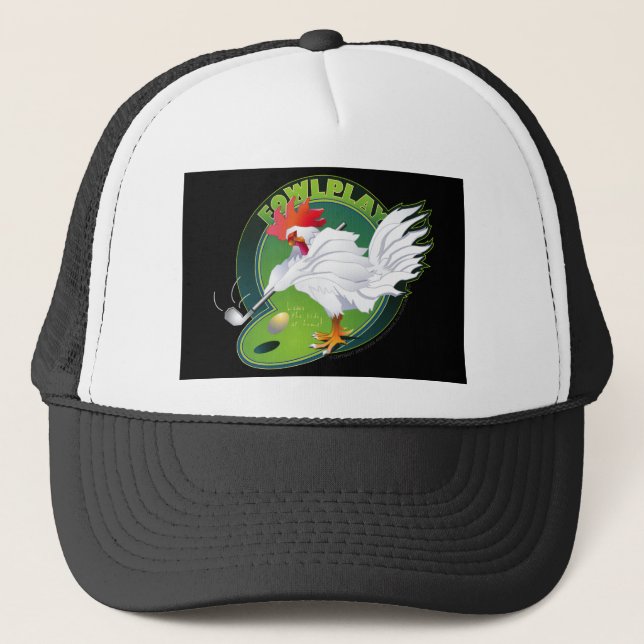 Fowl Play Trucker Hat (Front)