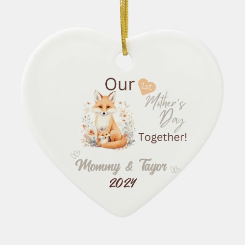  Fox and baby Our First Mothers Day Together Ceramic Ornament