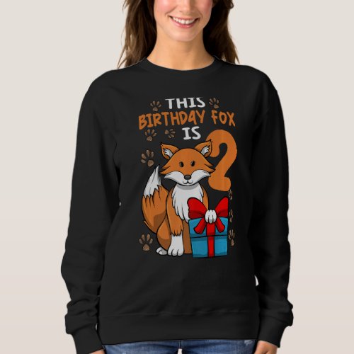 Fox Birthday 2nd Birthday Party Girl Animal Kids Sweatshirt