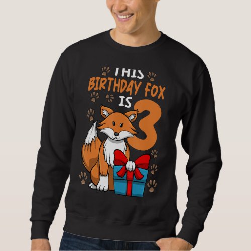 Fox Birthday 3rd Birthday Party Girl Animal  Kids Sweatshirt