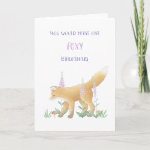 Fox Bridesmaid Proposal Card