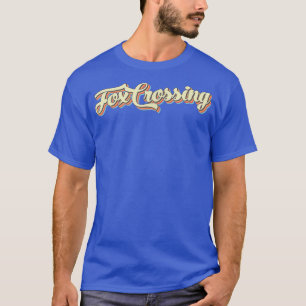 Fox Crossing TShirt Retro Art Baseball Font Vintag