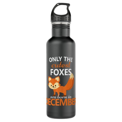 Fox December Birthday 2Fox Birthday Party Outfit Stainless Steel Water Bottle