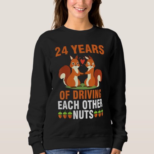 Fox Husband Wife Married 24 Years Of Driving Each  Sweatshirt