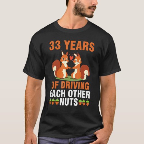 Fox Husband Wife Married 33 Years Of Driving Each  T_Shirt