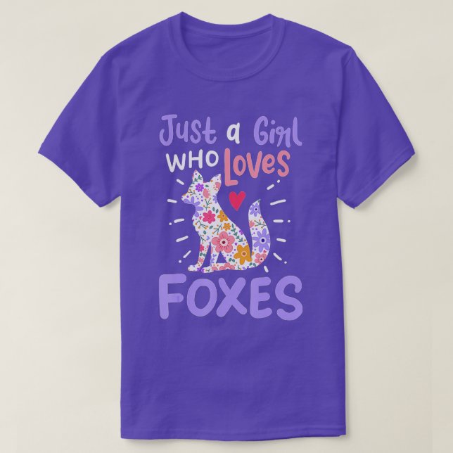 Fox Just A Girl Who Loves Foxes Gift for Fox Lover T-Shirt (Design Front)
