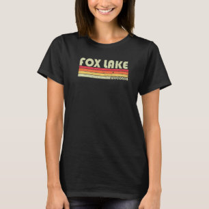 Fox Lake Wisconsin Fishing Camping Summer T-Shirt