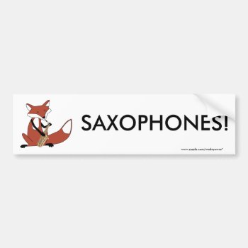 Fox Playing The Saxophone Bumper Sticker by wesleyowns at Zazzle