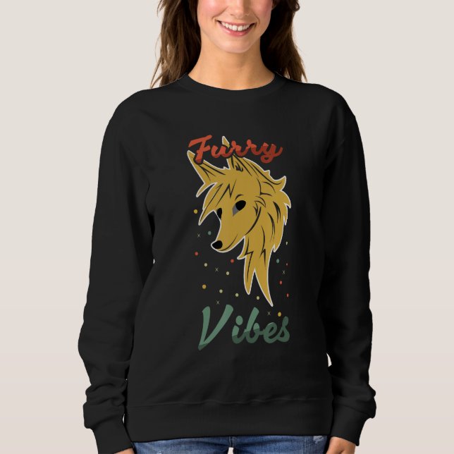 Fox Proud Furry Tail Ear Furry Vibes Furry Person  Sweatshirt (Front)