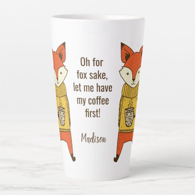 Fox Sake custom name & text Latte mug (Front)