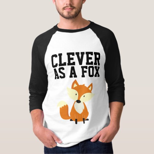 FOX Tees CLEVER AS A FOX T_Shirts
