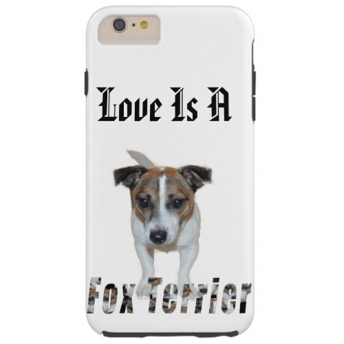 Fox Terrier And Fox Terrier Logo  Tough iPhone 6 Plus Case
