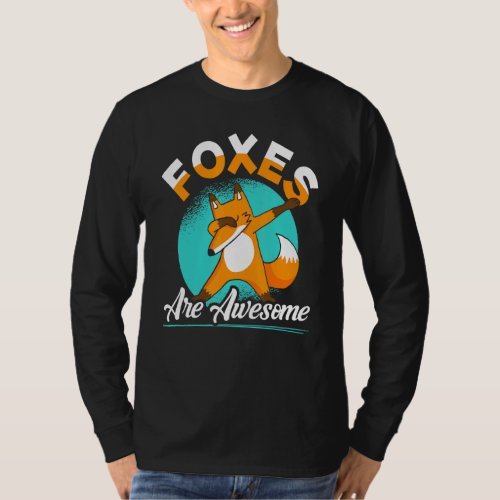 Foxes Are Awesome Dabbing Fox Vixen Animal T_Shirt