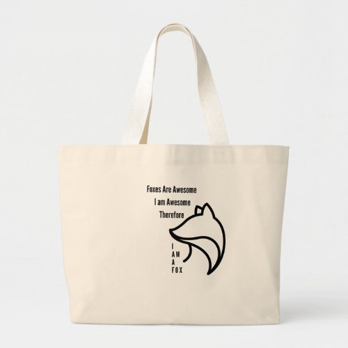 Foxes Are Awesome Large Tote Bag
