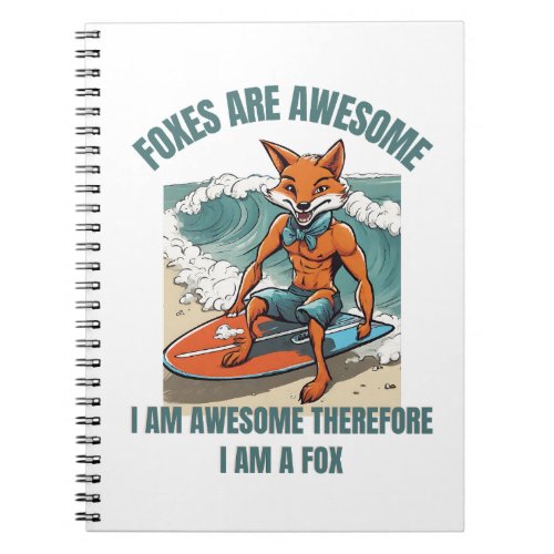 Foxes Are Awesome Notebook