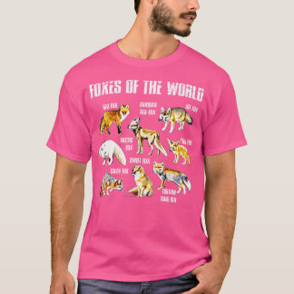 Foxes Of The World Educational Chart Funny Fox Lov T-Shirt
