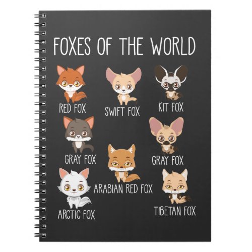Foxes Of The World Gift for Fox Lover Notebook