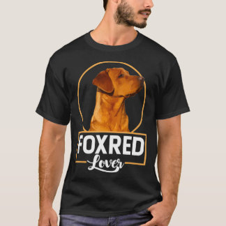 foxred labrador lover redfox labrador T-Shirt