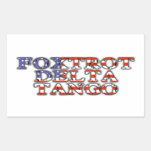 Foxtrot Delta Tango American Flag Rectangular Sticker