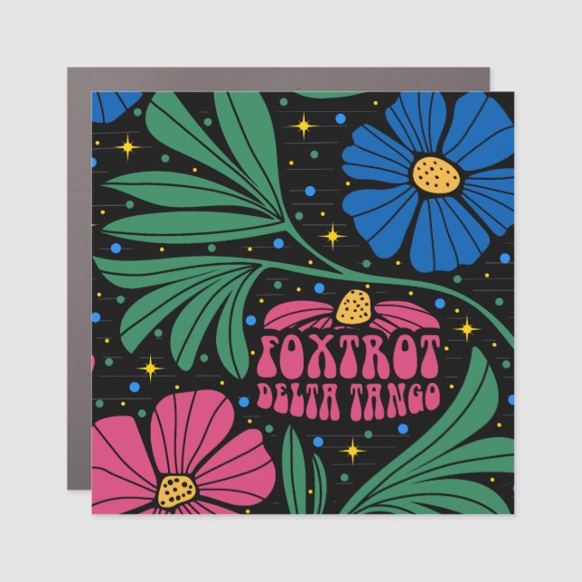 Foxtrot Delta Tango Flower Boho Car Magnet (Front)