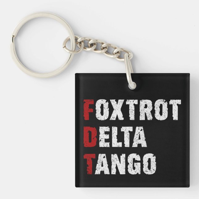 Foxtrot Delta Tango Keychain (Front)