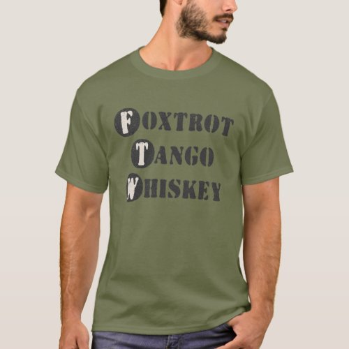 Foxtrot Tango Whiskey T_Shirt