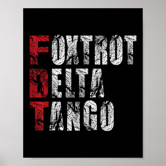 Foxtrots Delta Tangos Funny Foxtrots Delta Tangos  Poster (Front)