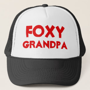 Foxy Grandpa Trucker Hat