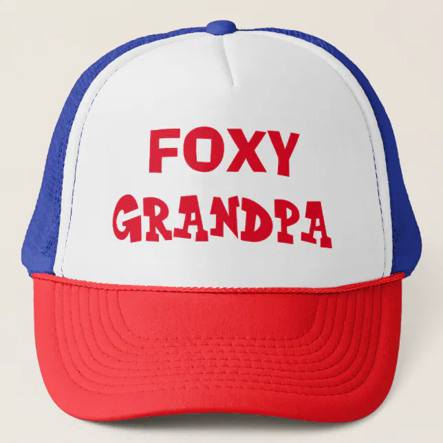 Foxy Grandpa Trucker Hat Zazzle