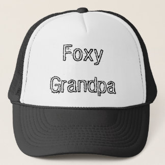 Foxy Grandpa Trucker Hat