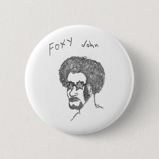Foxy John Pinback Button