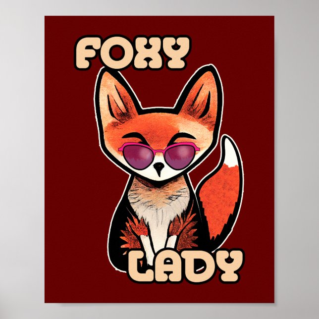 Foxy Lady | Cute Fox Poster (Front)