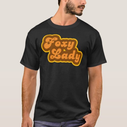 Foxy Lady _ Retro 70s _ Logo Fitted T_Shirt