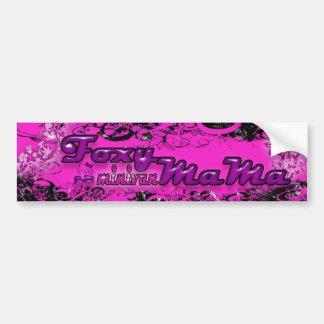 Foxy Mama Bumper Sticker