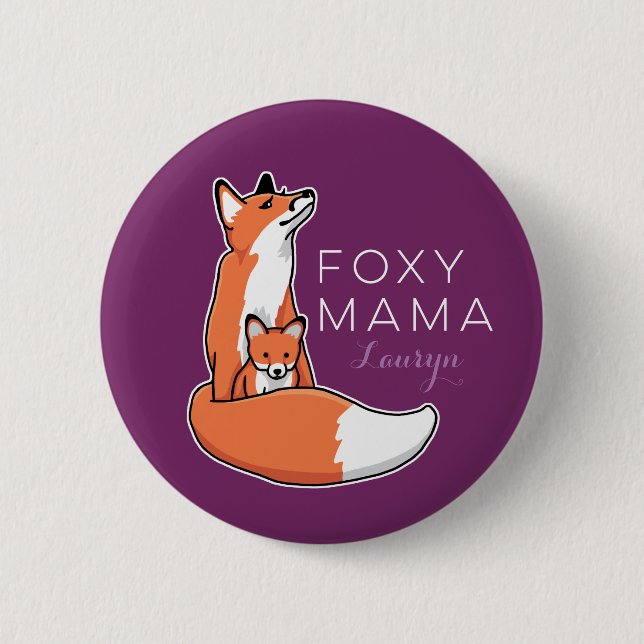Foxy Mama Red Fox with Pup, Personalized Pinback Button (Front)