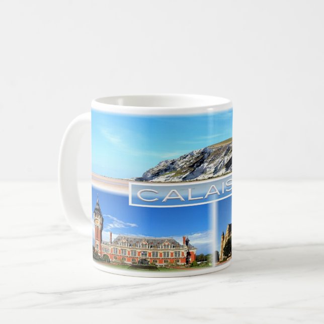FR Calais - Cap Blanc Nez - Hotel de Ville - Coffee Mug (Front Left)