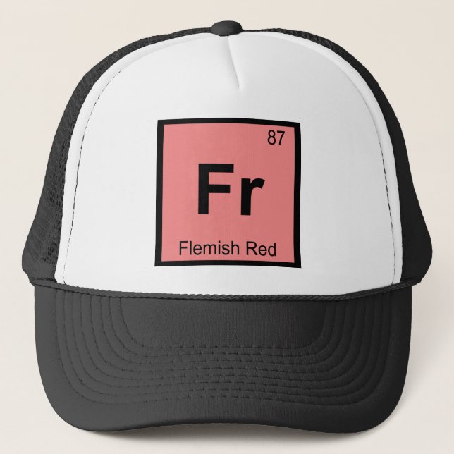Fr - Flemish Red Chemistry Periodic Table Symbol Trucker Hat (Front)