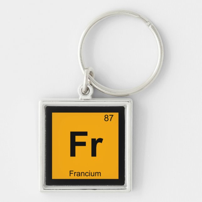 Fr - Francium Chemistry Periodic Table Symbol Keychain (Front)