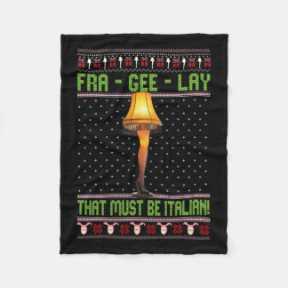 Fra-gee-lay Funny Christmas Fragile Italian Xmas W Fleece Blanket